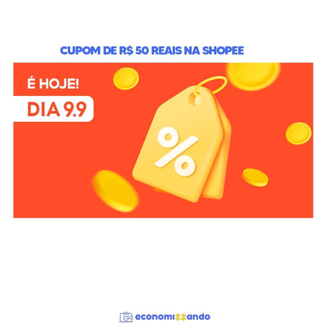 CUPOM  DE R$ 50 REAIS NA SHOPEE 