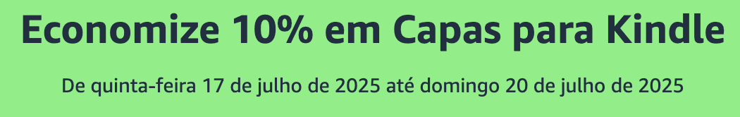 📚 10% DE DESCONTO em Capas para Kindle do link!