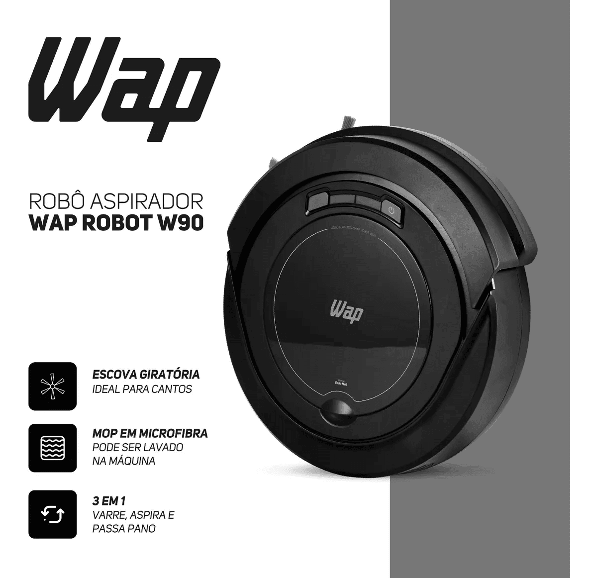 Robô aspirador Robot W90 WAP