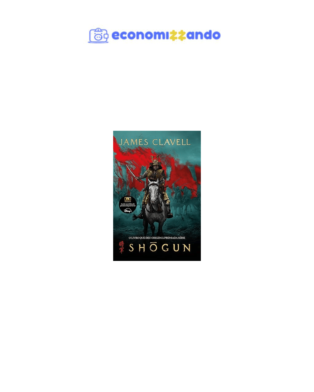 Shōgun - Edição em Português - O livro que deu origem à premiada série