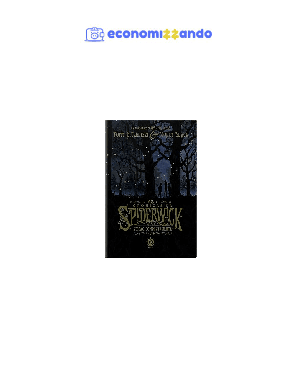 As Crônicas de Spiderwick: Edição Completamente Fantástica