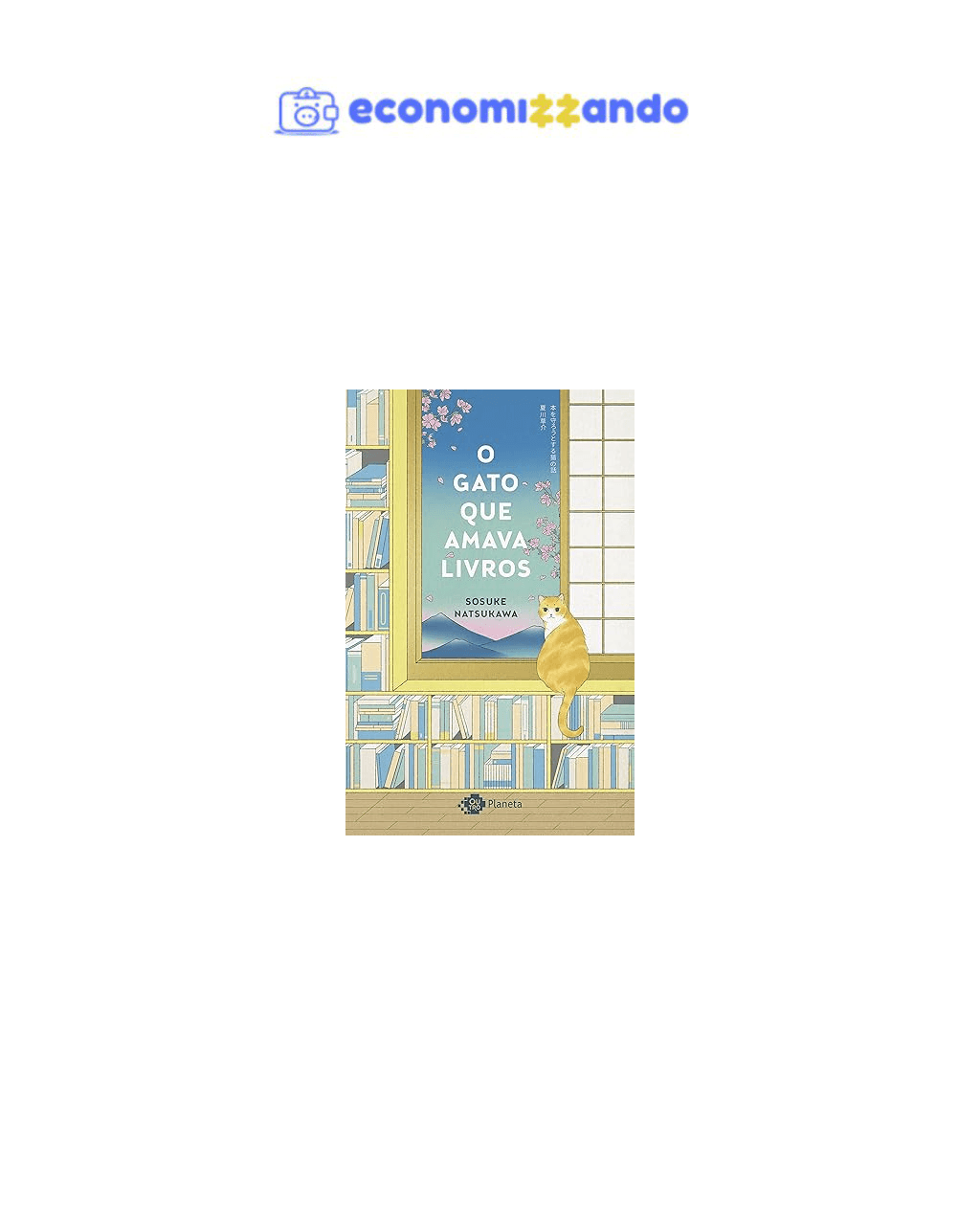 O gato que amava livros: (Healing Fiction)