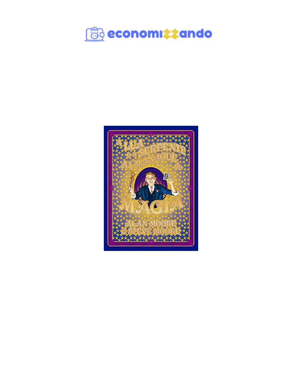 A Lua e a Serpente - Almanaque de Magia