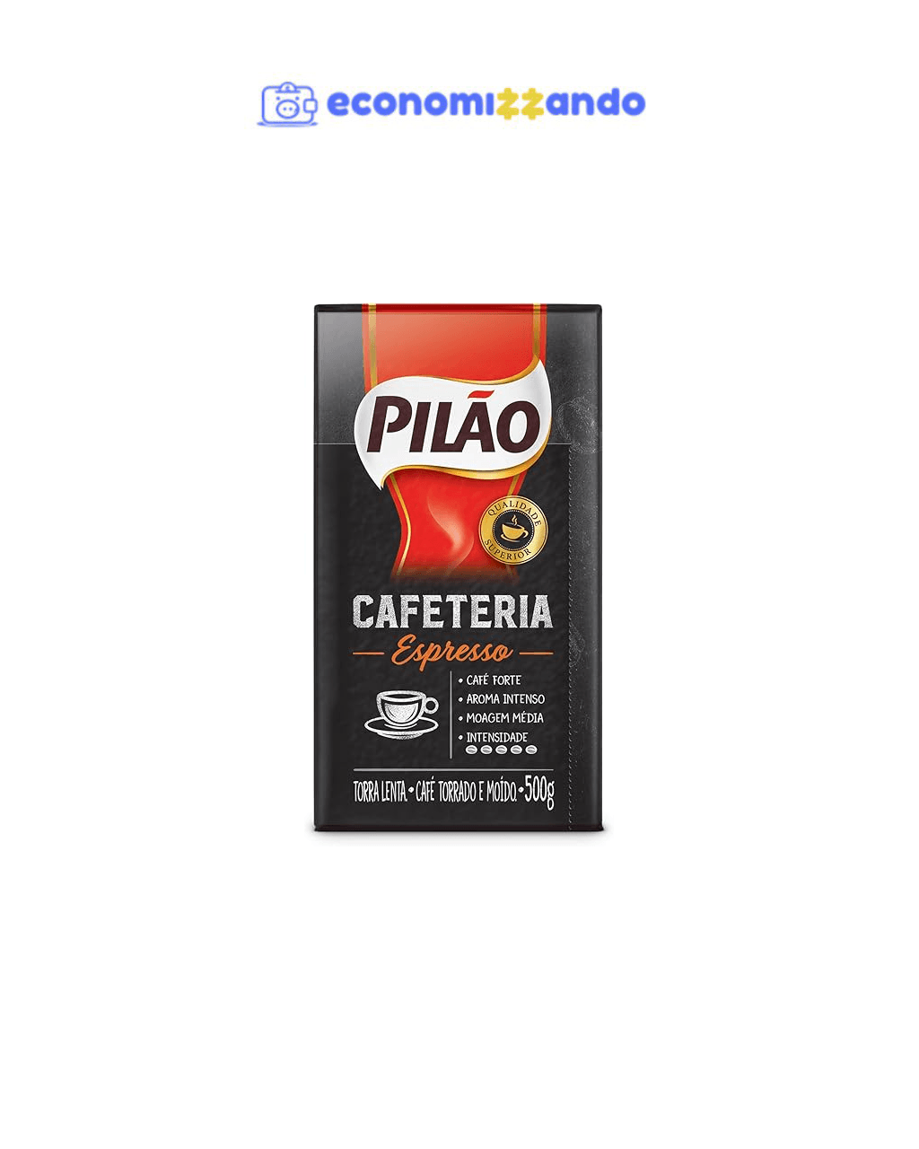 Café Pilão Torrado e Moído Cafeteria Espresso, Torra Forte, Embalagem a Vácuo com 500g