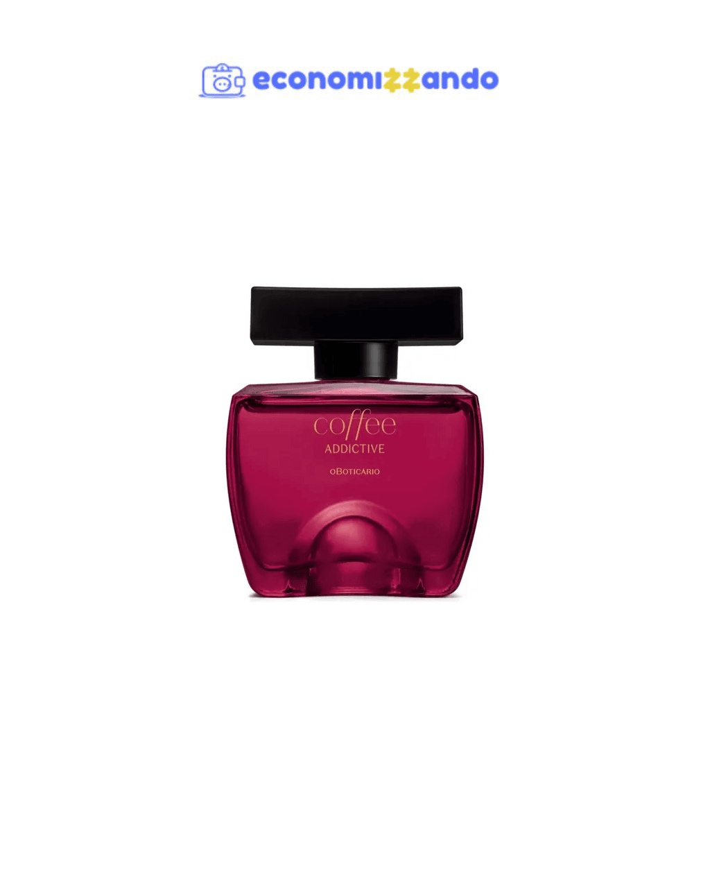 Colônia Coffee Woman Addictive 100ml - O Boticário